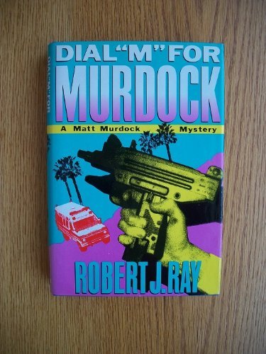 9780312021948: Dial m for Murdock: A Matt Murdock Mystery