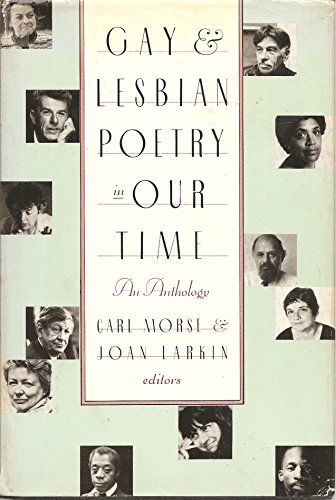 Beispielbild fr Gay and Lesbian Poetry in Our Time : An Anthology zum Verkauf von Better World Books