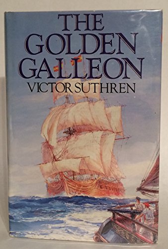 Beispielbild fr The Golden Galleon zum Verkauf von Wonder Book