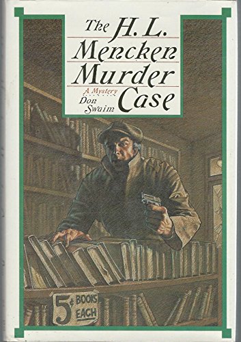 Imagen de archivo de H.L. Mencken Murder Case a la venta por Books From California