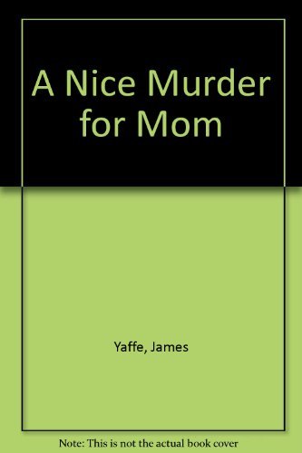 Stock image for A Nice Murder for Mom for sale by SecondSale