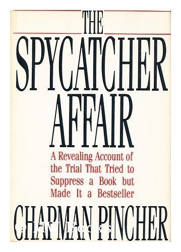 Imagen de archivo de The Spycatcher Affair a la venta por ThriftBooks-Atlanta