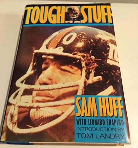 Tough Stuff (9780312023027) by Huff, Sam; Shapiro, Leonard