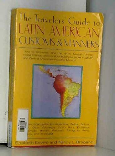 9780312023034: The Travelers' Guide to Latin American Customs and Manners [Idioma Ingls]