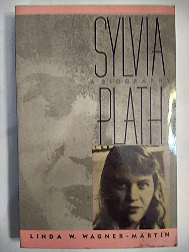 Stock image for Sylvia Plath: A Biography for sale by ThriftBooks-Atlanta