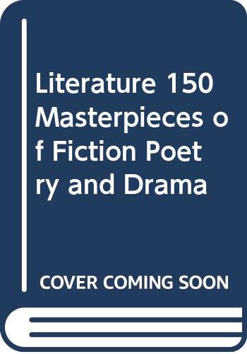 Stock image for Literature : 150 Masterpieces for sale by Better World Books