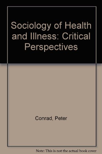 Beispielbild fr Sociology of Health and Illness: Critical Perspectives zum Verkauf von Wonder Book