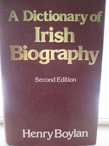 Beispielbild fr A Dictionary of Irish Biography zum Verkauf von Cambridge Rare Books