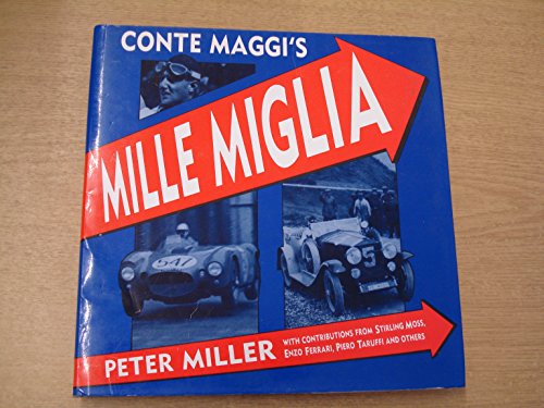 9780312025250: Conte Maggi's Mille Miglia