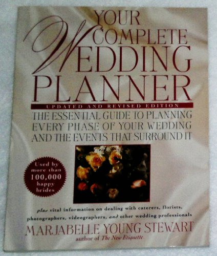 Imagen de archivo de Your Complete Wedding Planner: For the Perfect Bride and Groom-To-Be a la venta por Wonder Book