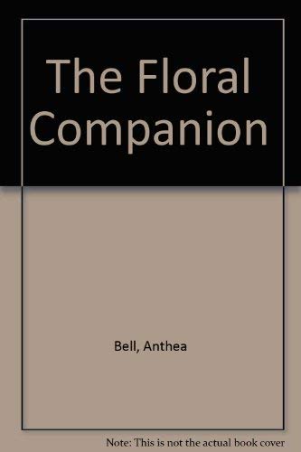 Stock image for The Floral Companion for sale by SecondSale