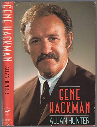 9780312025793: Gene Hackman / Allan Hunter
