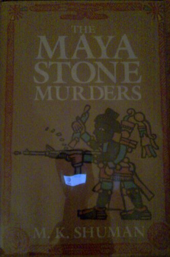 Beispielbild fr The Maya Stone Murders zum Verkauf von Books From California