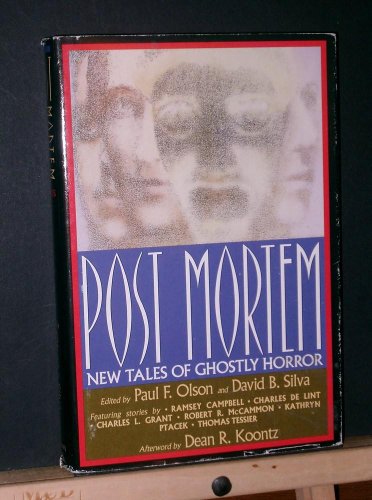 Imagen de archivo de POST MORTEM: NEW TALES OF GHOSTLY HORROR a la venta por Kathmandu Books