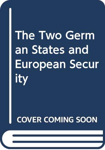 Stock image for The Two German States and European Security for sale by Redux Books