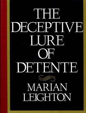 The Deceptive Lure of Detente
