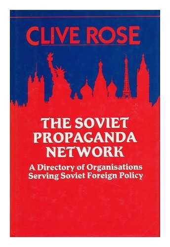 Imagen de archivo de The Soviet Propaganda Network: A Directory of Organisations Serving Soviet Foreign Policy a la venta por Oddball Books