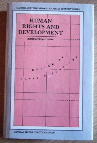 Beispielbild fr Human Rights and Development: International Views (International Political Economy Series) zum Verkauf von SecondSale