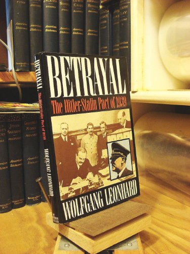 Stock image for Betrayal: The Hitler-Stalin Pact of 1939 for sale by Lowry's Books