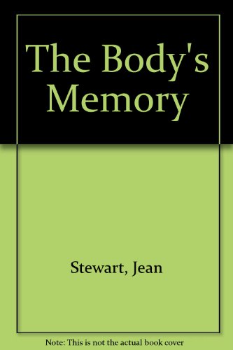 Stock image for The Body's Memory for sale by Once Upon A Time Books