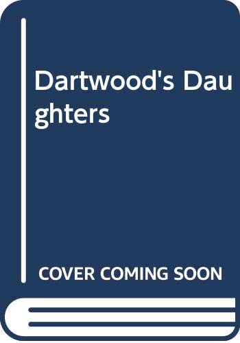 Stock image for Dartwood's Daughters for sale by Better World Books