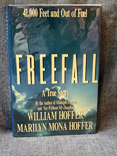 Stock image for Freefall: A True Story for sale by Lower Beverley Better Books