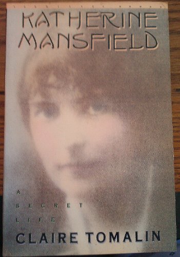 Katherine Mansfield: A Secret Life (Vermilion Books) (9780312029371) by Tomalin, Claire