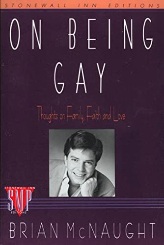 Beispielbild fr On Being Gay: Thoughts on Family, Faith, and Love (Stonewall Inn Editions) zum Verkauf von Wonder Book