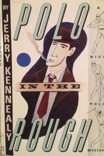 Beispielbild fr Polo in the Rough zum Verkauf von Half Price Books Inc.