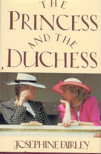 Imagen de archivo de The Princess and the Duchess a la venta por Wonder Book