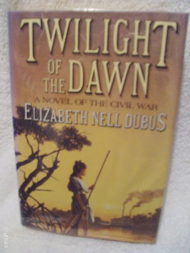 Stock image for Twilight of the Dawn for sale by Better World Books: West