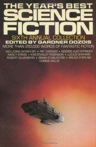 The Year's Best Science Fiction: Sixth Annual Collection *