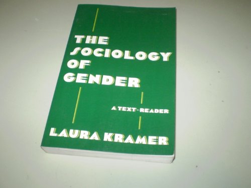 Stock image for The Sociology of Gender: A Text-Reader for sale by The Extreme History Project