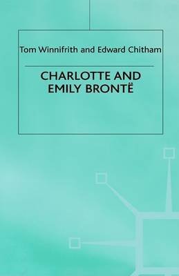 Stock image for Charlotte and Emily Bronte : Literary Lives for sale by Better World Books Ltd