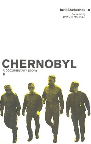 9780312030971: Chernobyl: A Documentary Story