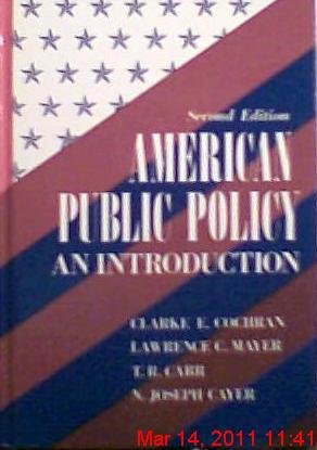 Stock image for American Public Policy: An Introduction for sale by Top Notch Books