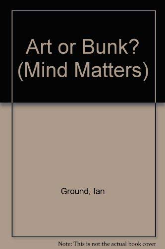 Imagen de archivo de Art or Bunk? a la venta por Lowry's Books