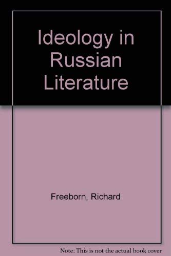 Stock image for Ideology in Russian Literature for sale by Bestsellersuk
