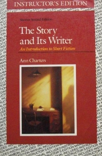 Imagen de archivo de The Story and its writer: An introduction to short fiction a la venta por Wonder Book