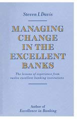 Imagen de archivo de Managing Change in Excellent Banks a la venta por Better World Books