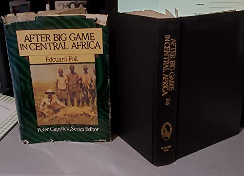 Stock image for After Big Game in Central Africa (Peter Capsticks Library) for sale by Austin Goodwill 1101