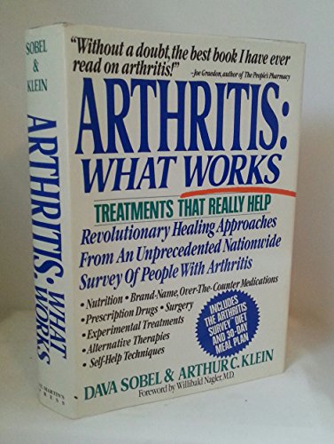 Imagen de archivo de Arthritis: What Works (An Arthritis Survey Publication) a la venta por Gulf Coast Books