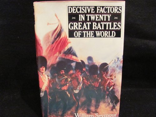 Beispielbild fr Decisive Factors in Twenty Great Battles of the World zum Verkauf von Wonder Book