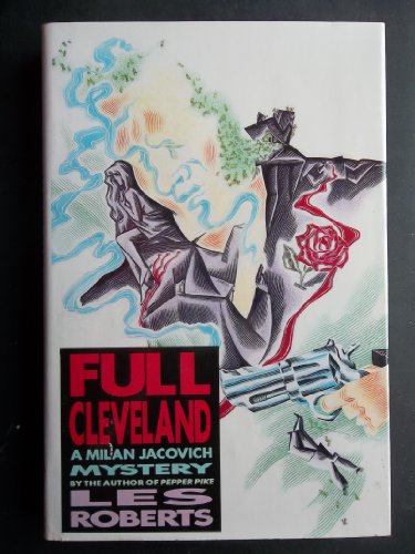 Imagen de archivo de Full Cleveland: A Milan Jacovich Mystery a la venta por Garys Books