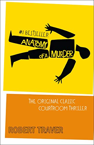 Stock image for Anatomy of a Murder for sale by ThriftBooks-Dallas