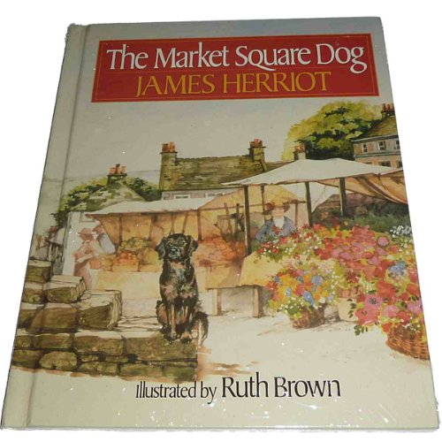 Stock image for The Market Square Dog for sale by Gulf Coast Books