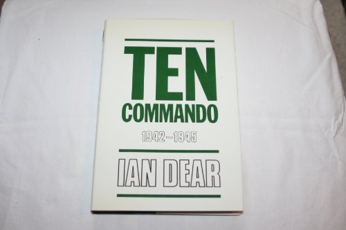 Stock image for Ten Commando, 1942-1945 for sale by GF Books, Inc.