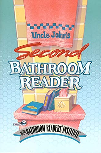 Beispielbild fr Uncle John's Second Bathroom Reader zum Verkauf von Better World Books