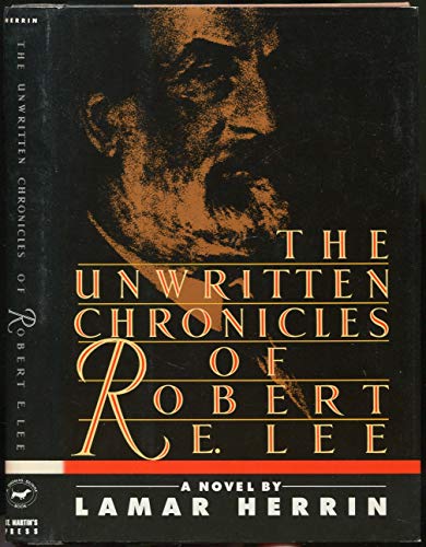 Beispielbild fr Unwritten Chronicles of Robert E. Lee zum Verkauf von Wonder Book