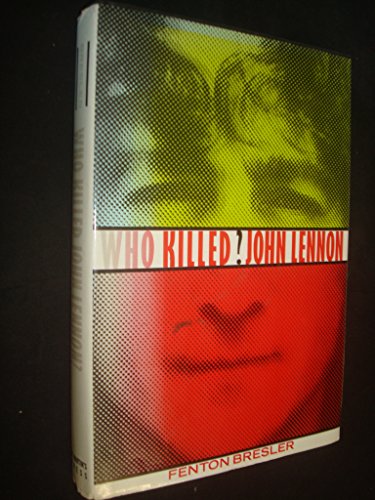 Stock image for Who Killed John Lennon? for sale by WorldofBooks